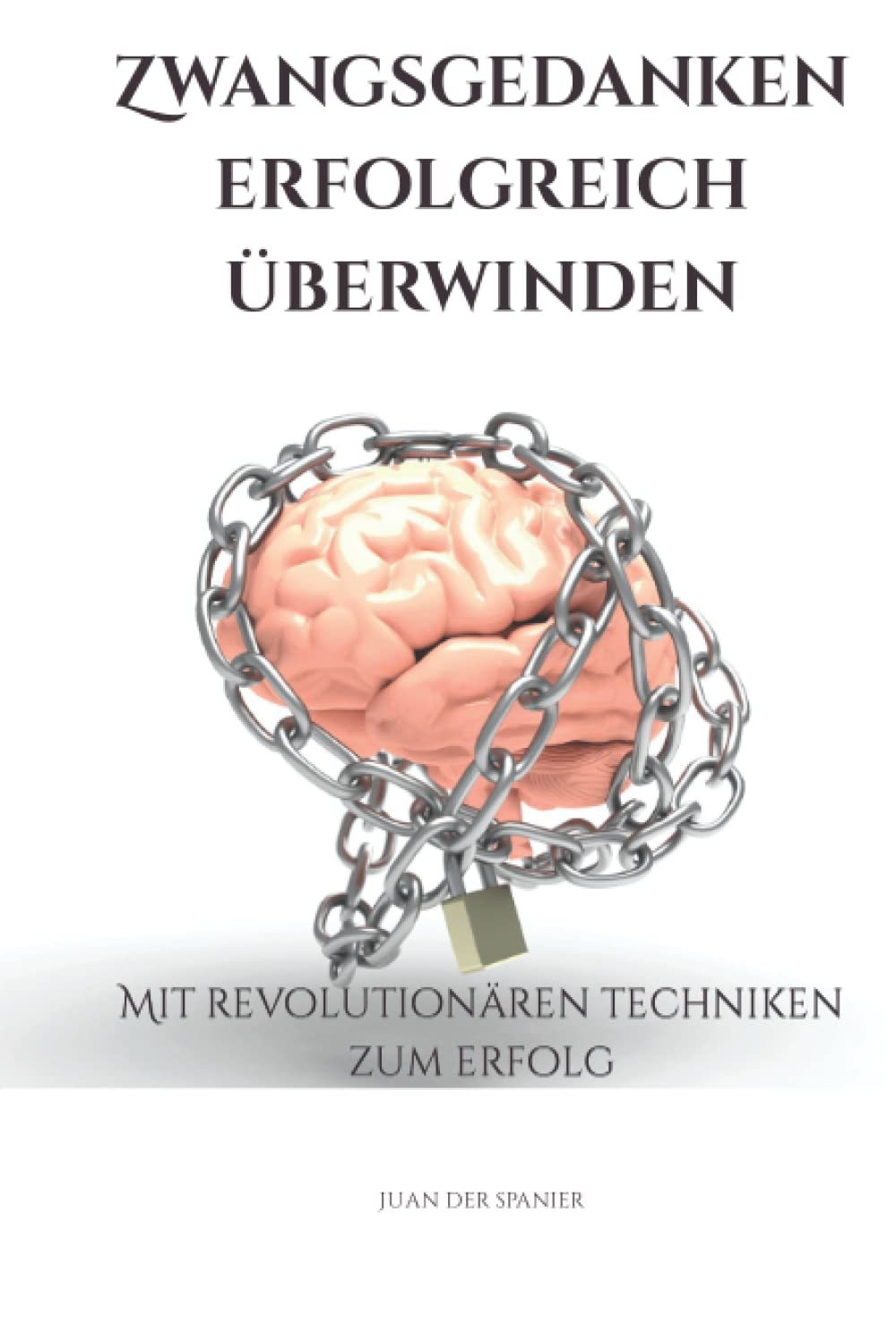 Kindle - Zwangsgedanken erfolgreich überwinden